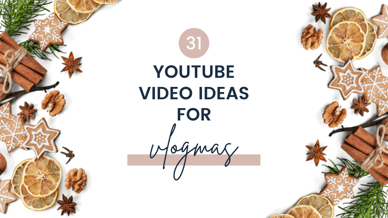 31 Vlogmas Video Ideas For YouTube  Christmas 2021  Cappuccino and 