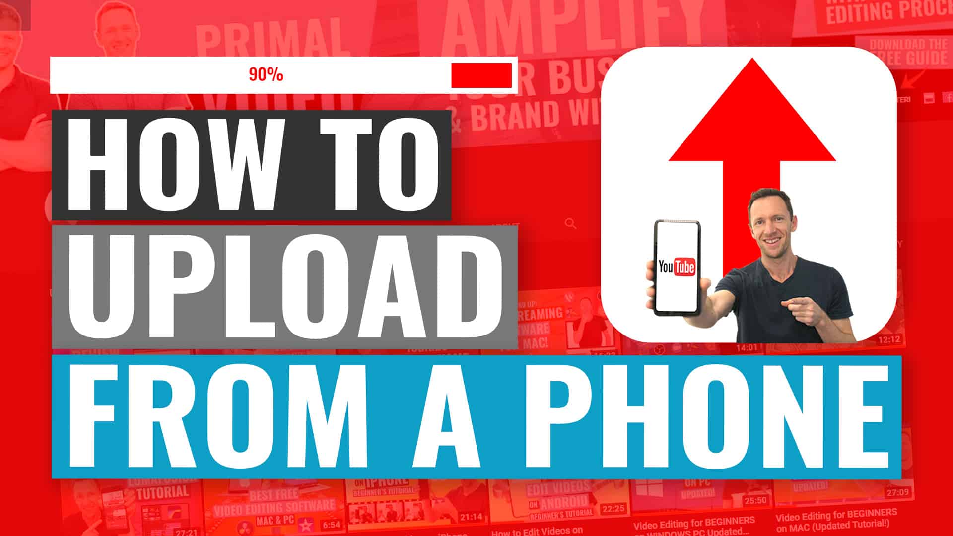 How to Upload Videos to YouTube from iPhone  Android  Primal Video