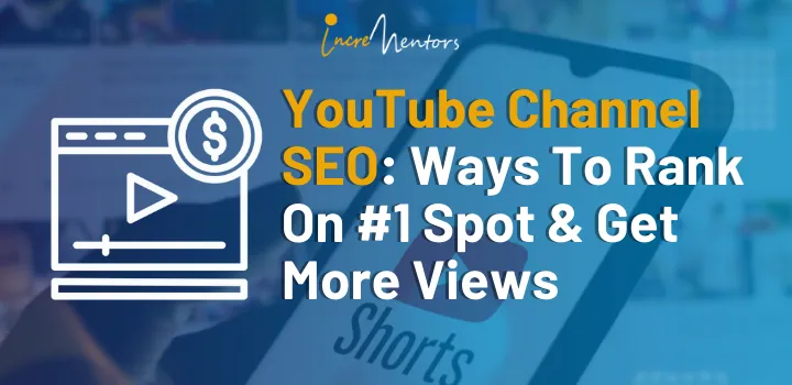 YouTube Channel SEO Ways To Rank On 1 Spot  Get More Views