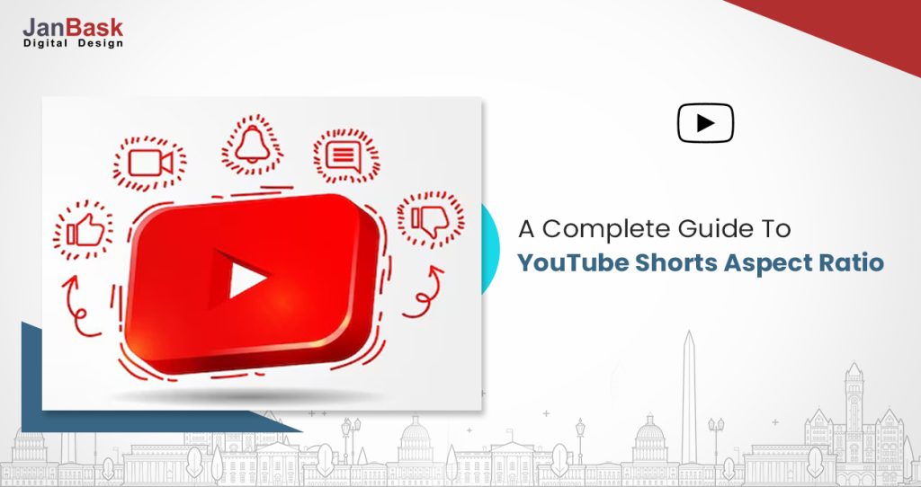 YouTube Shorts Aspect Ratio Everything You Should Know About