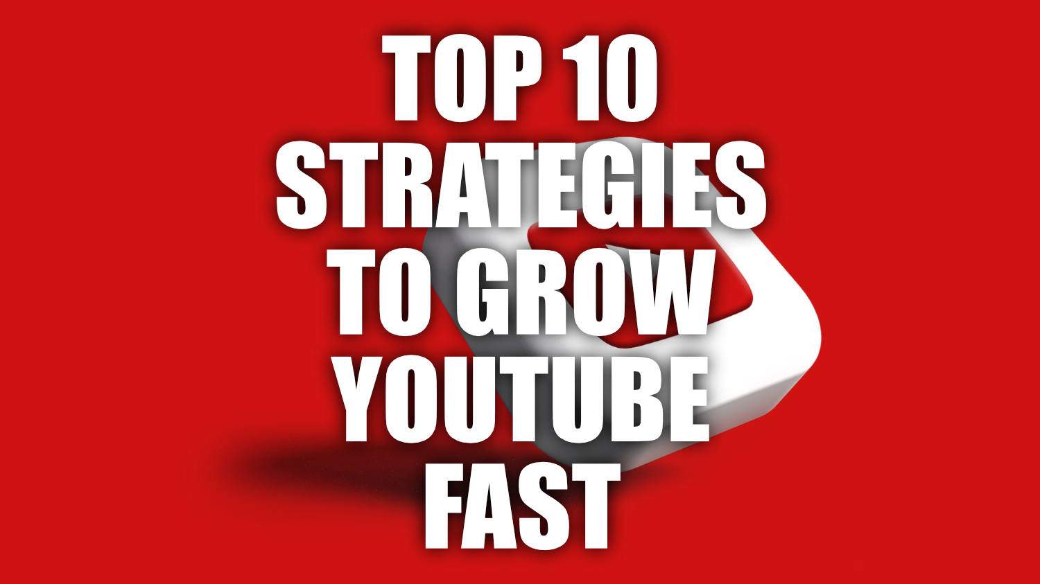 Top 10 Strategies To Grow Youtube Channel Fast  Kabgig Music