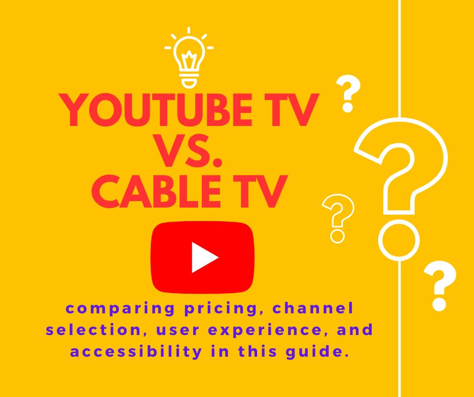 YouTube TV Vs Cable TV Which One Is Right For You  Scopi Tech