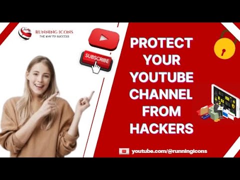 How to secure your youtube channel  How to protect your account from 