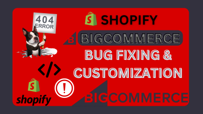 I will edit, fix and customize Shopify BigCommerce theme and store