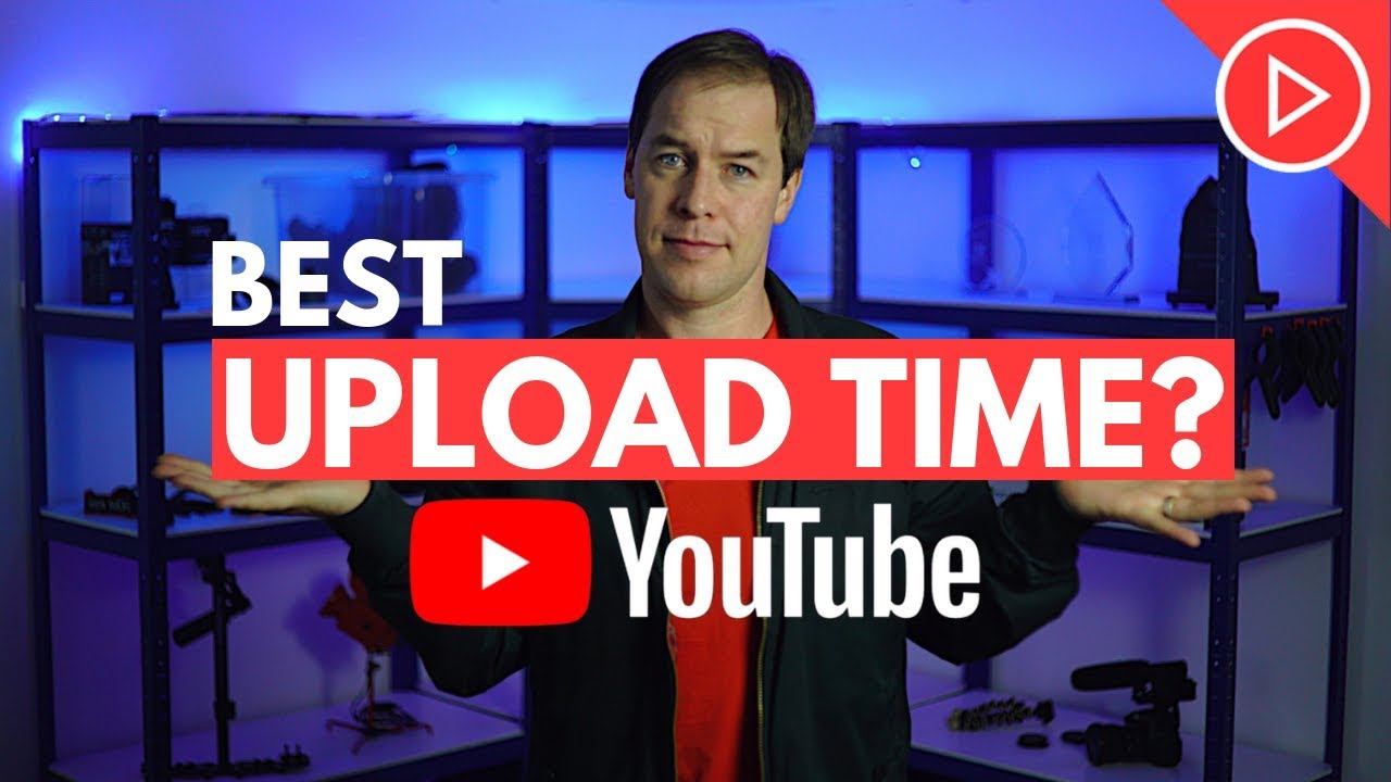 When Is The Best Time To Upload a Youtube Video  YouTube