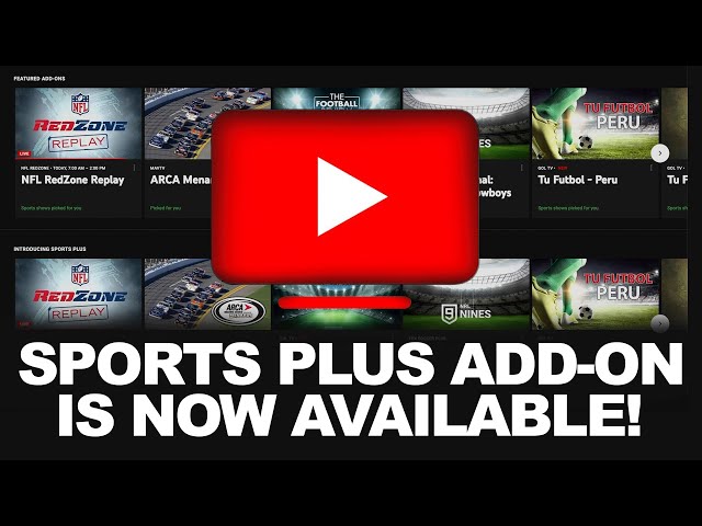 How Do I Add Sports Plus to Youtube Tv  homenetmennyorg