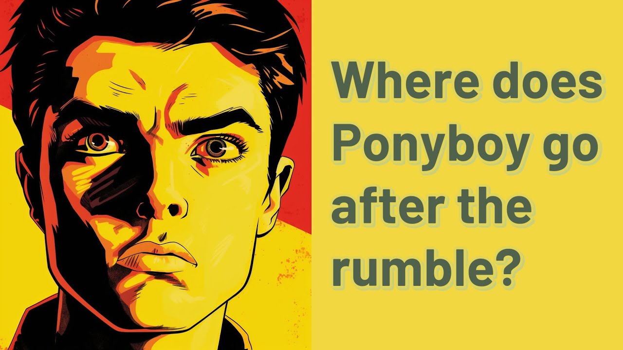 Where does Ponyboy go after the rumble  YouTube