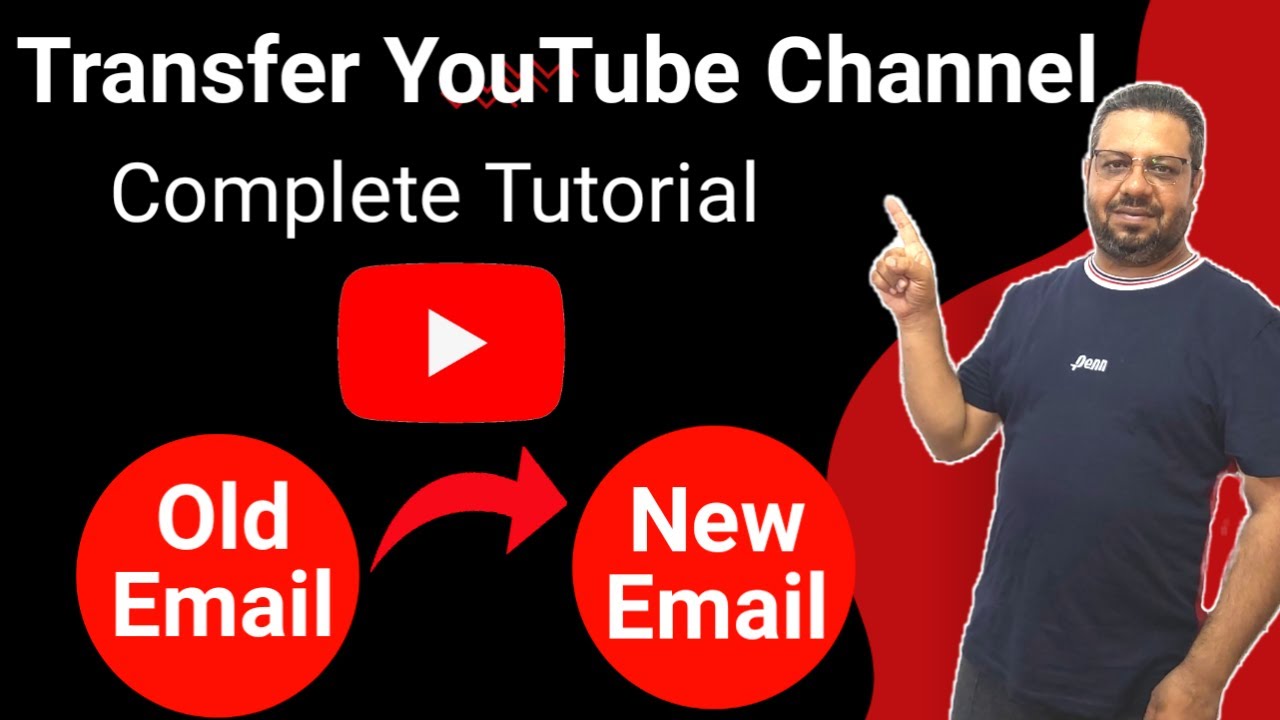 Transferring Your YouTube Channel to a New Email: A Simple Guide