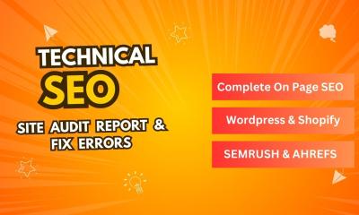 I Will Provide Technical SEO Service, Audit Report and Fix SEMrush, Ahrefs Errors