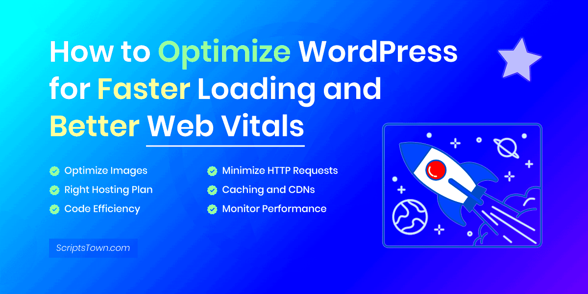 How to Optimize WordPress for Fast Loading and Better Web Vitals