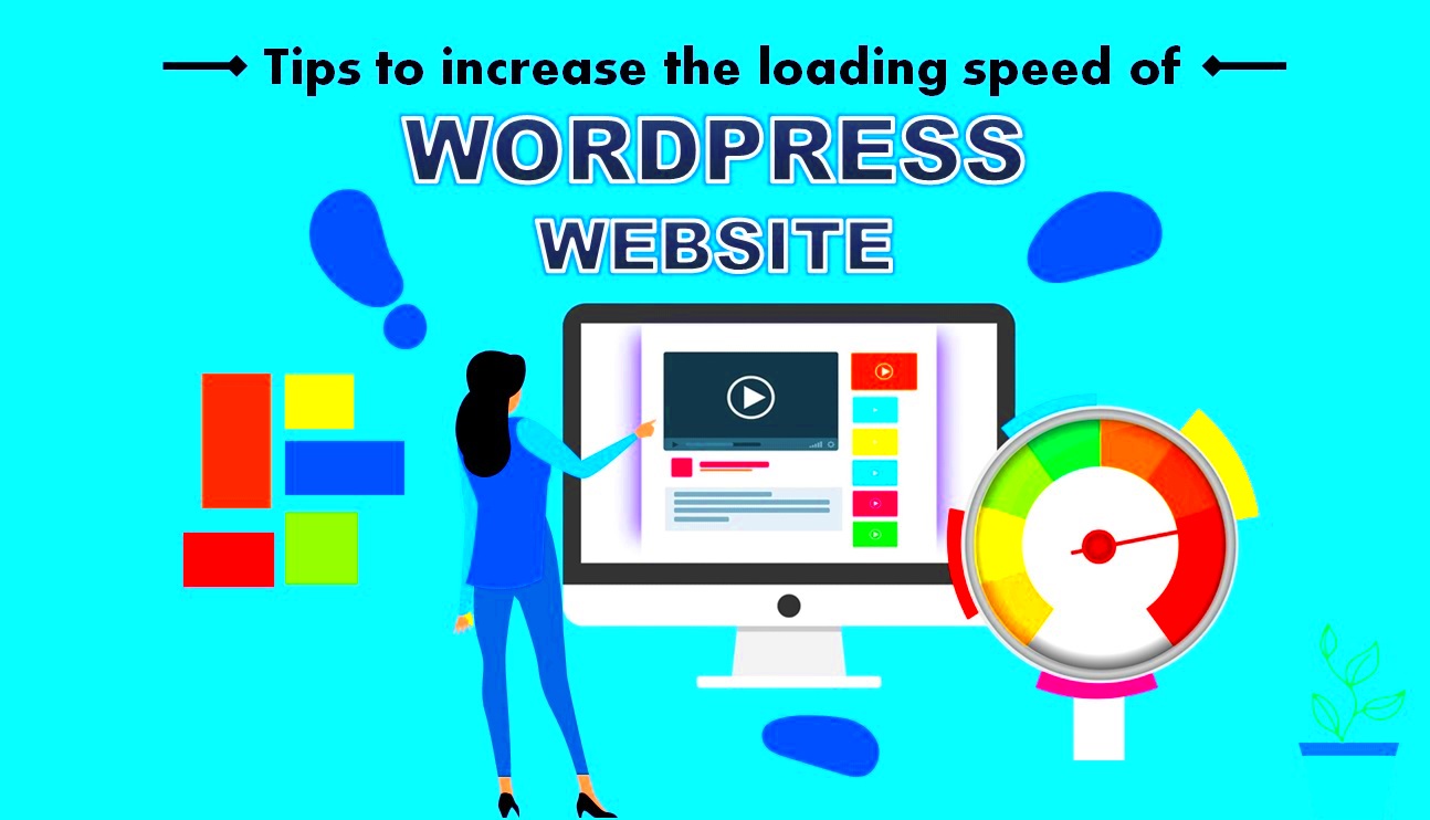 Tips to increase the loading speed of WordPress website  Softleo LLC