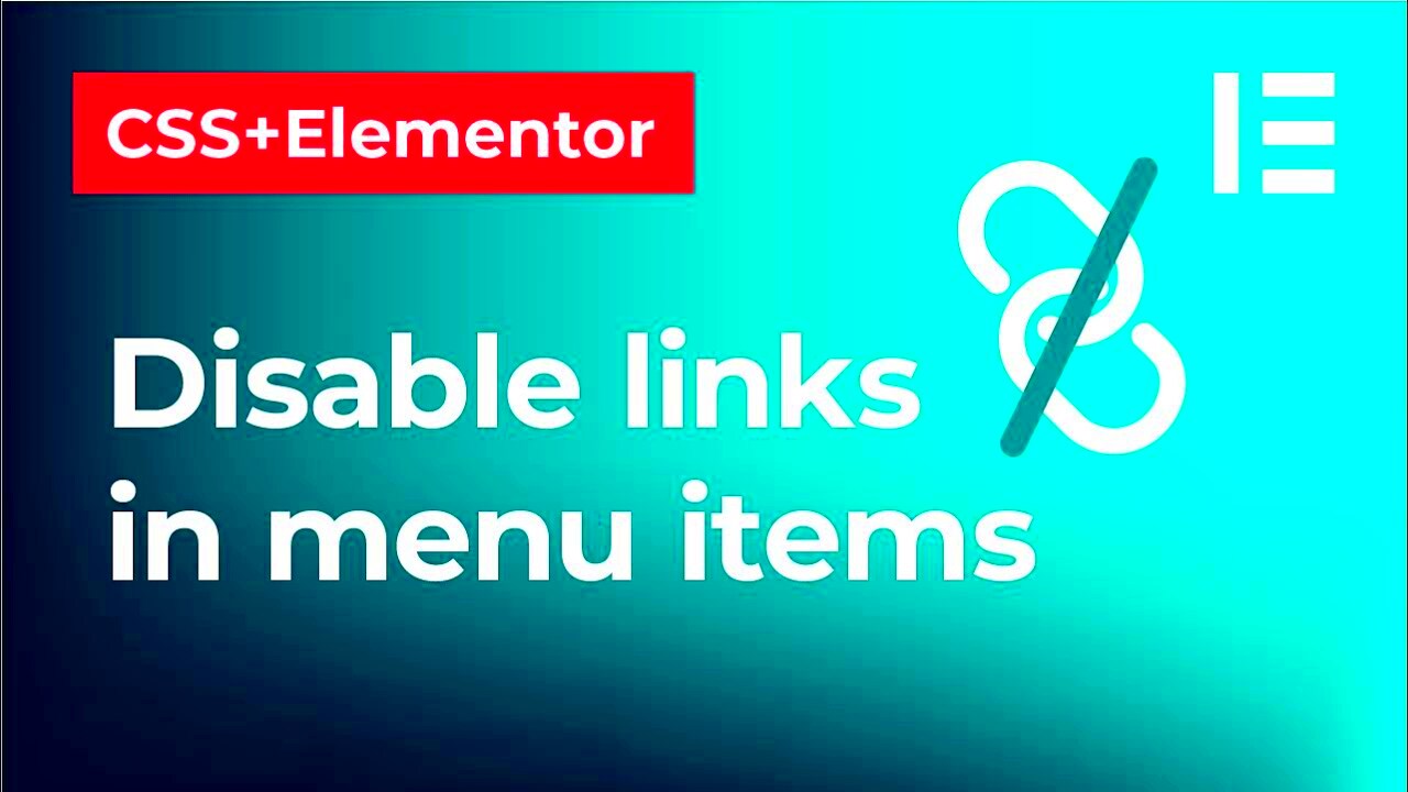 How to disable links from menu items in Elementor  Remove links and 