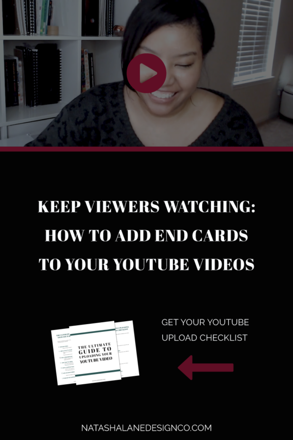 How to create a YouTube end screen  Natasha Lane Design Co