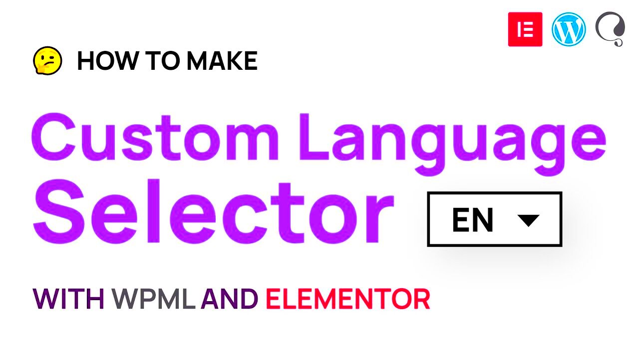 How to make a custom language selector with Elementor WordPress and 