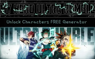 How to Unlock Characters on My Hero Ultra Rumble? Tips for Players