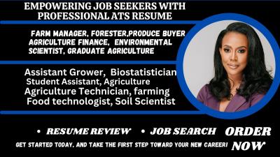 I Will Craft a Top-Notch Agriculture Resume for Produce Buyers, Farm Managers, and Biostatisticians