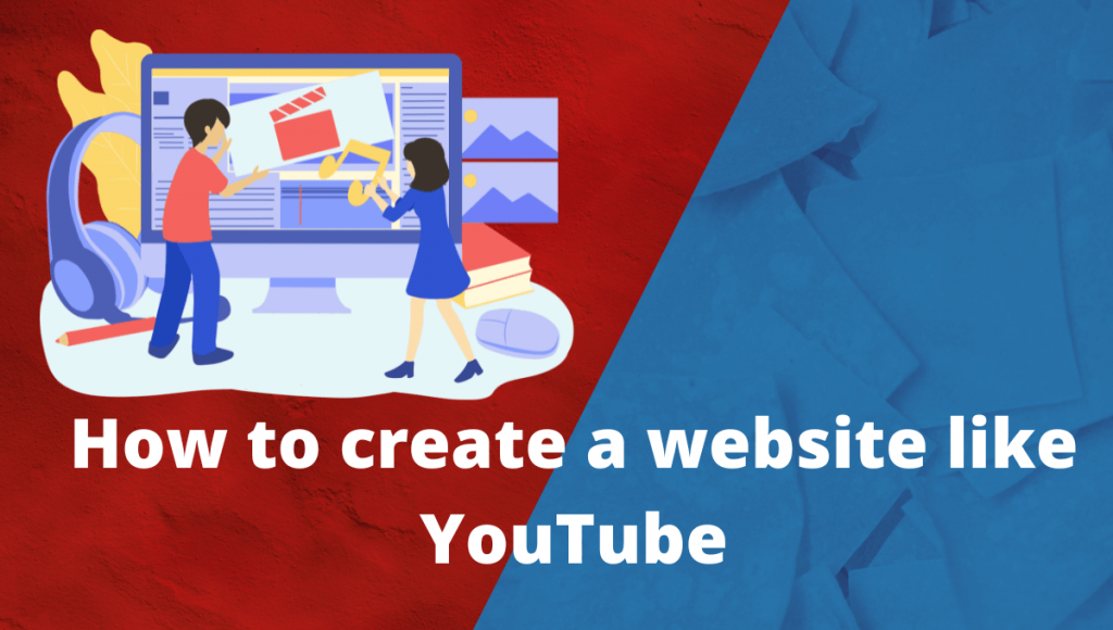 How to create a website like YouTube Web Hosting SVC