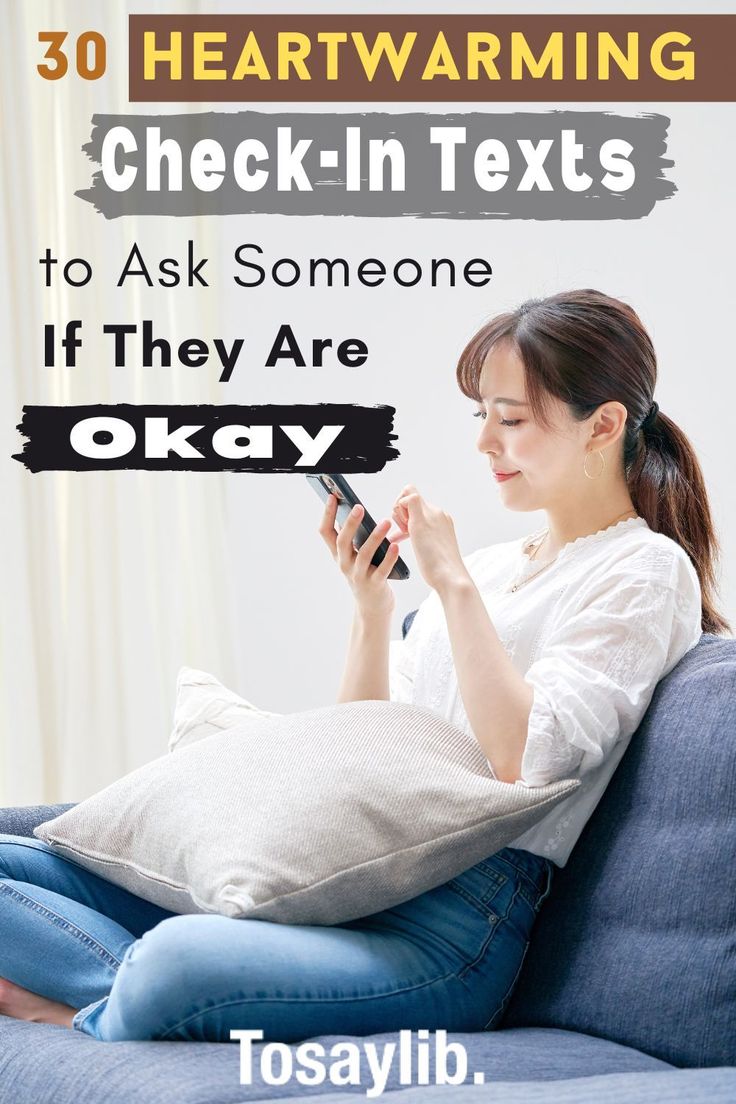 30 Heartwarming Checkin Texts to Ask Someone If They Are Okay 