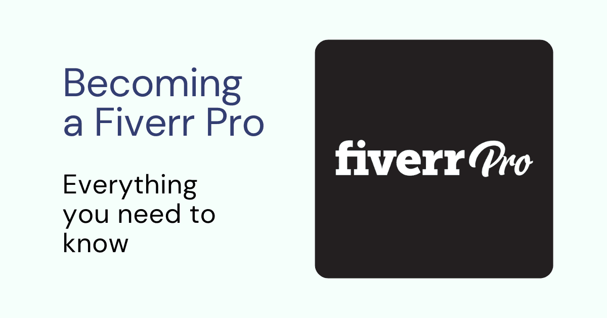 How to Become a Fiverr Pro Seller and Make More Money