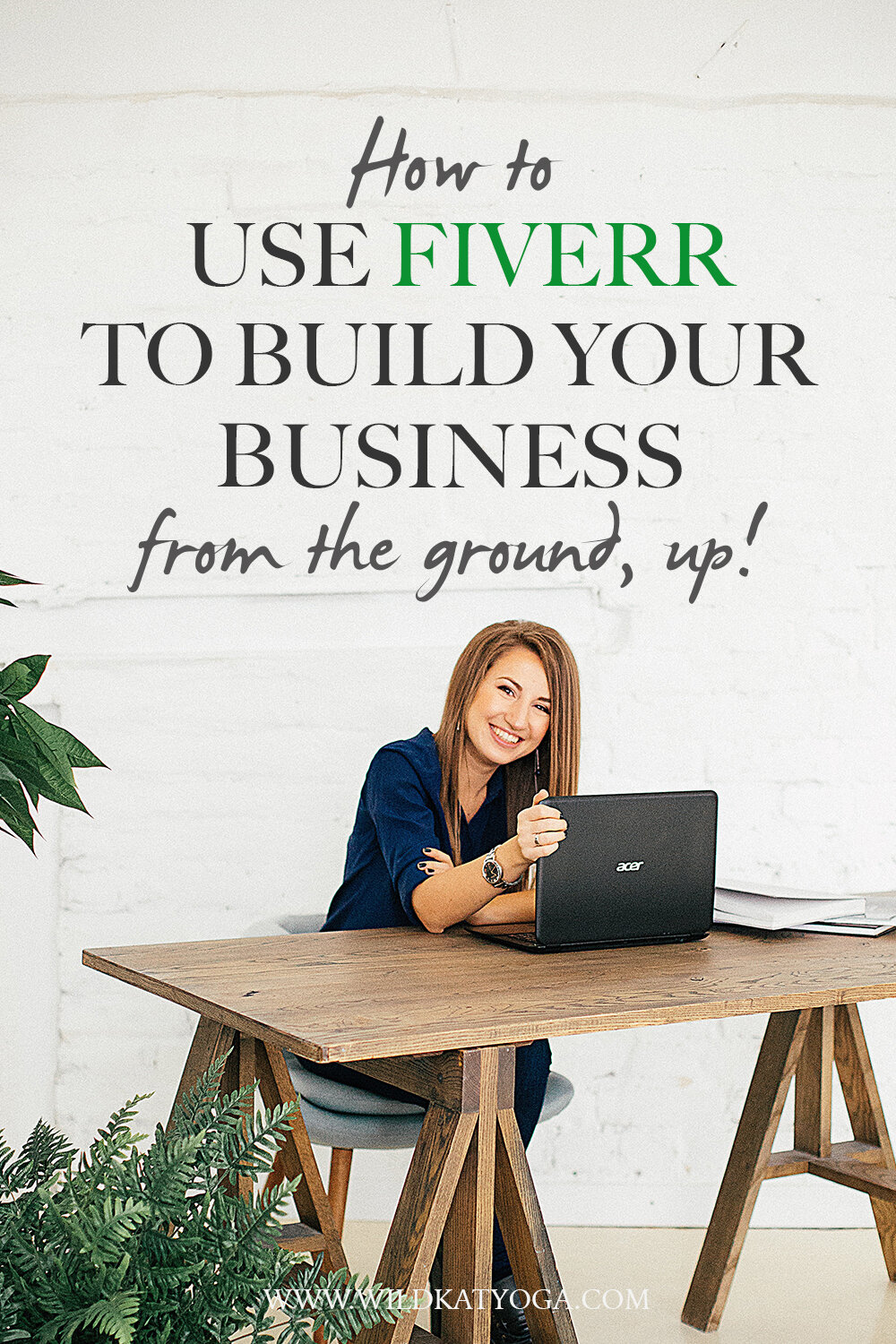 How to use Fiverr to build your business from the ground up  Wild Kat Yoga