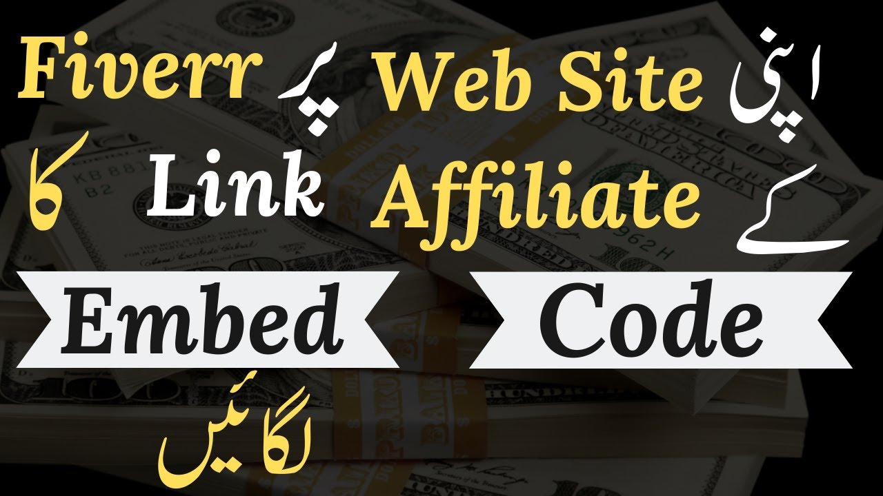 How to Add Fiverr Affiliate Link Embed Code In Your Web Site  YouTube