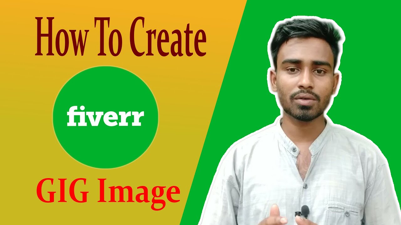 How To Create Fiverr Gig Image 2020  how to make fiverr gig image 