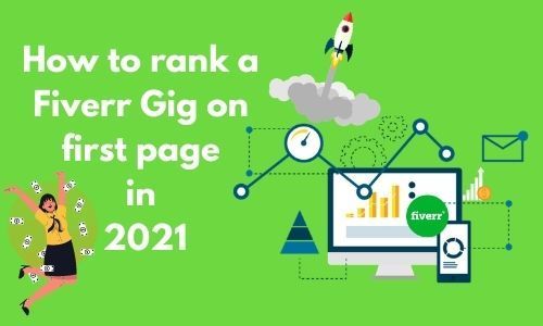 How To Rank Fiverr Gigs On First Page Latest Secret Tricks in 2023 