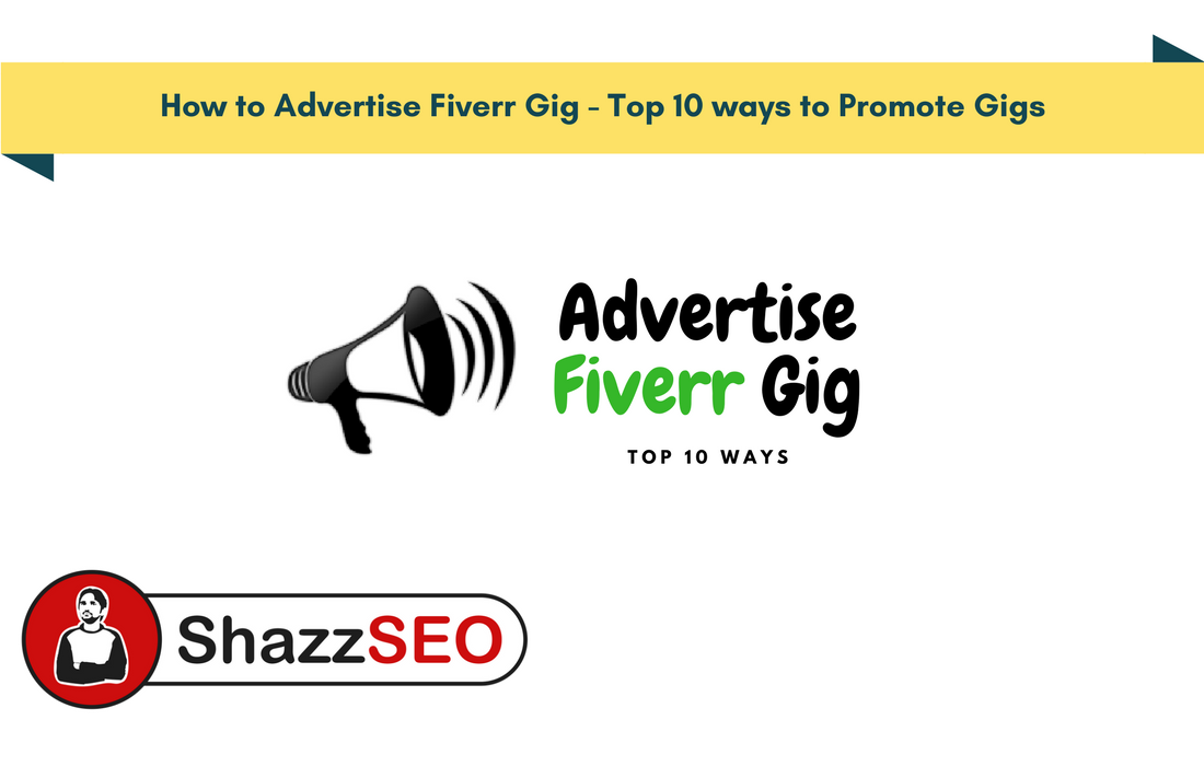 How to Advertise with Fiverr