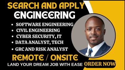 I Will Search and Apply for Roles in Engineering, Software, Cybersecurity, IT, and Tech