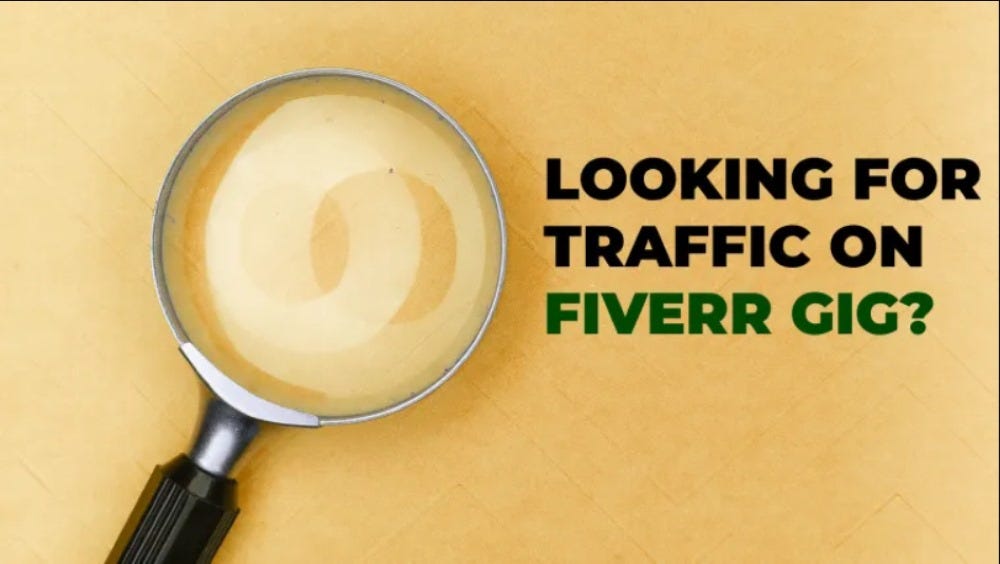 How to Get Traffic to Your Fiverr Gig