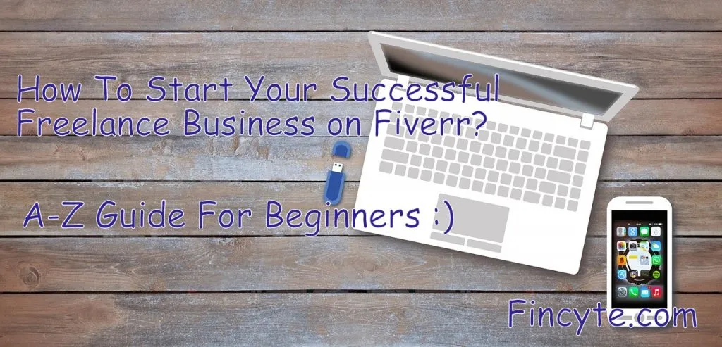 How to Start a Fiverr Business