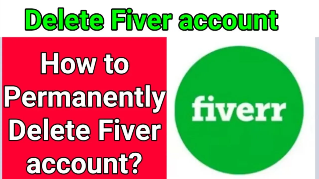 How to Delete Fiverr Account Permanently in 2021  Close Your Fiver 