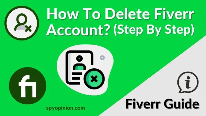 How To Delete Fiverr Account Temporary  Permanent 2023