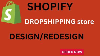 I Will Design Dropshipping Shopify Store, Redesign Shopify Store, Shopify Website SEO