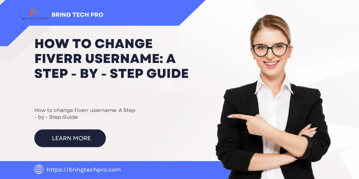 How to change Fiverr username A Step  by  Step Guide