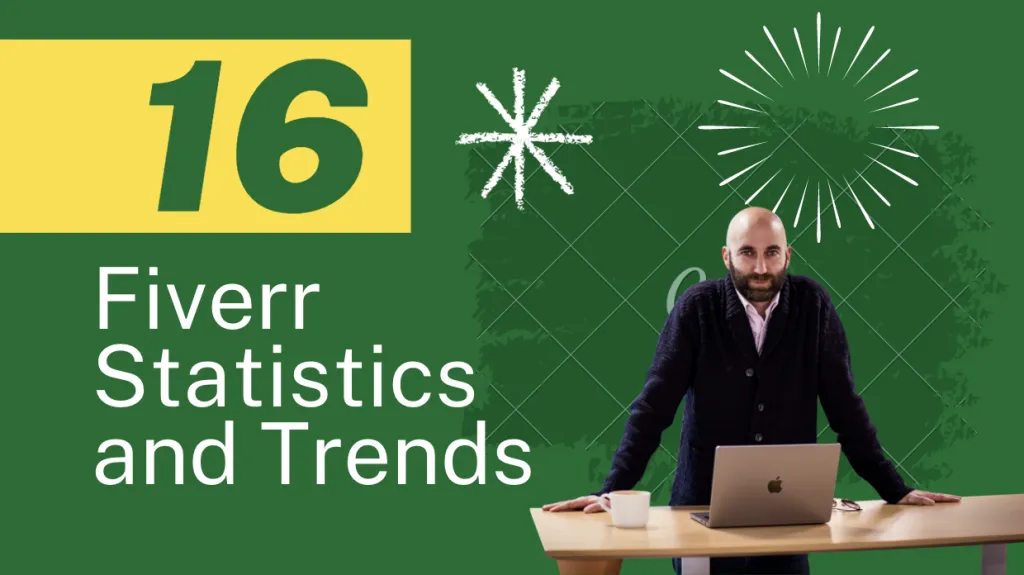 16 Interesting Fiverr Usage Statistics Facts and Trends