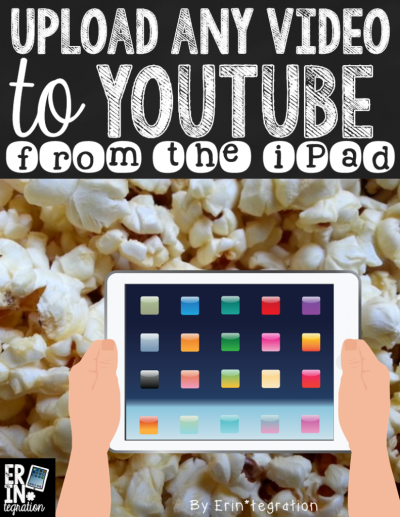 How to Upload Videos to YouTube Directly from Your iPad