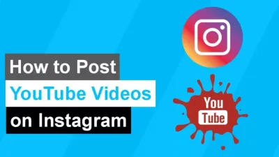 Ways to Share YouTube Videos to Instagram Effortlessly