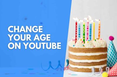 How to Change Your Birthday on YouTube: Updating Your Profile Information