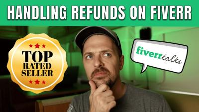 Can You Refund on Fiverr? A Comprehensive Guide