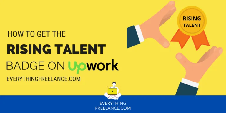 7 Tips To Get Rising Talent Badge On UpWork  Everything Freelance