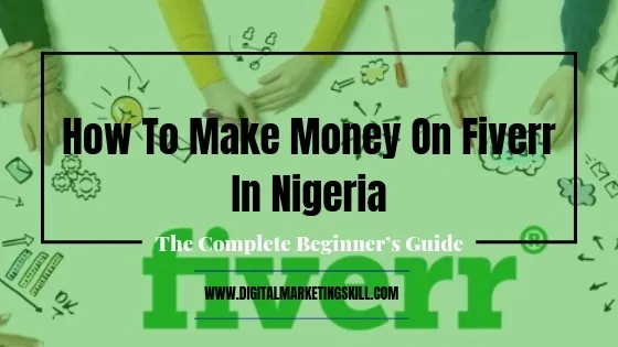 How to Make Money with Fiverr in Nigeria