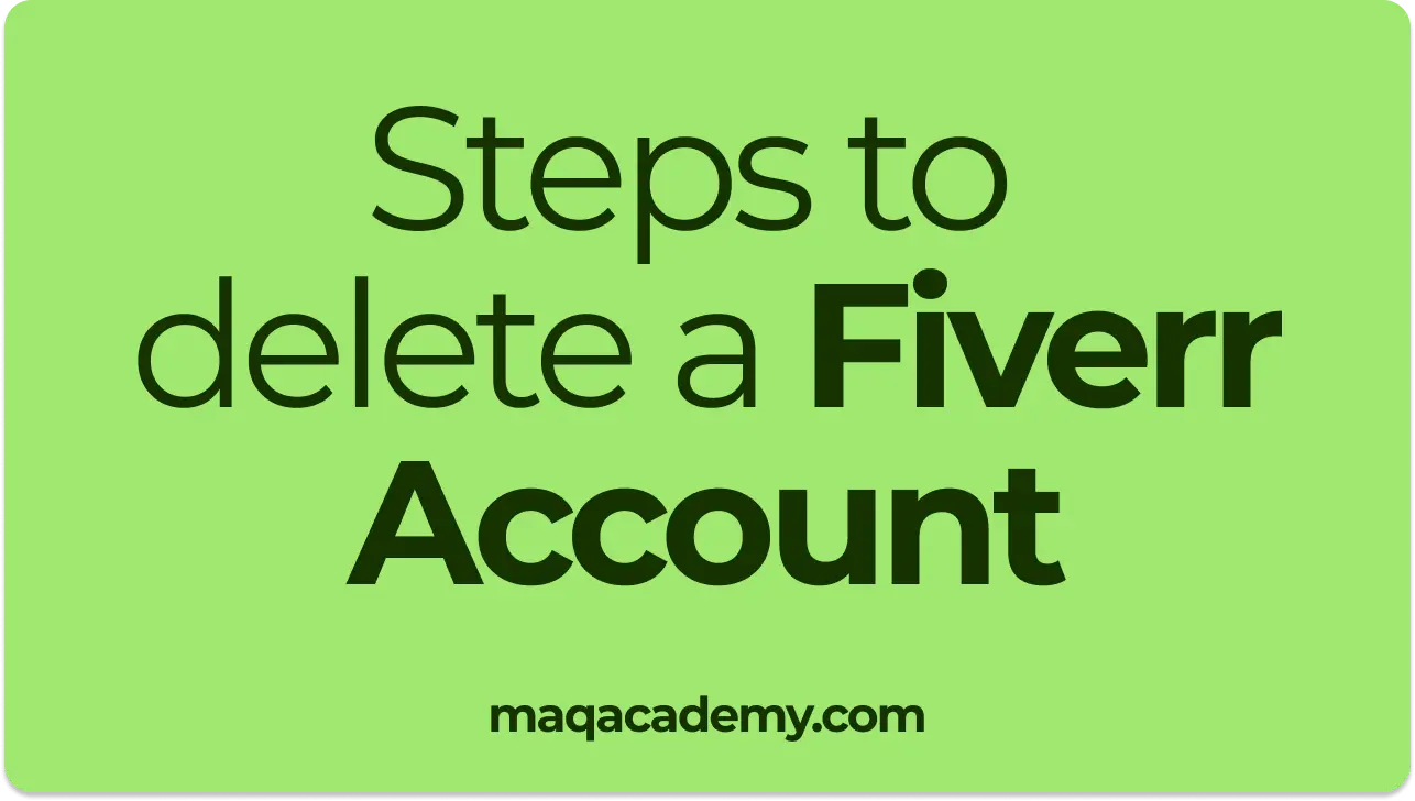 How to Delete Your Fiverr Account: A Step-by-Step Guide