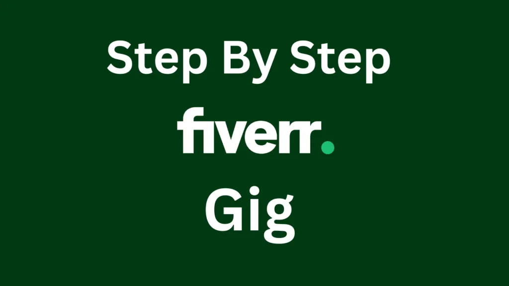 Create a Gig on Fiverr How to Creating a Gig on Fiverr  Nairaplan