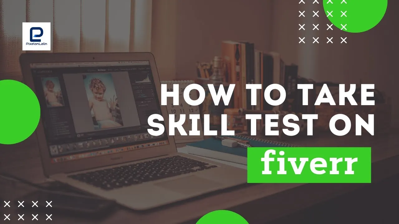 How to Take a Skill Test on Fiverr