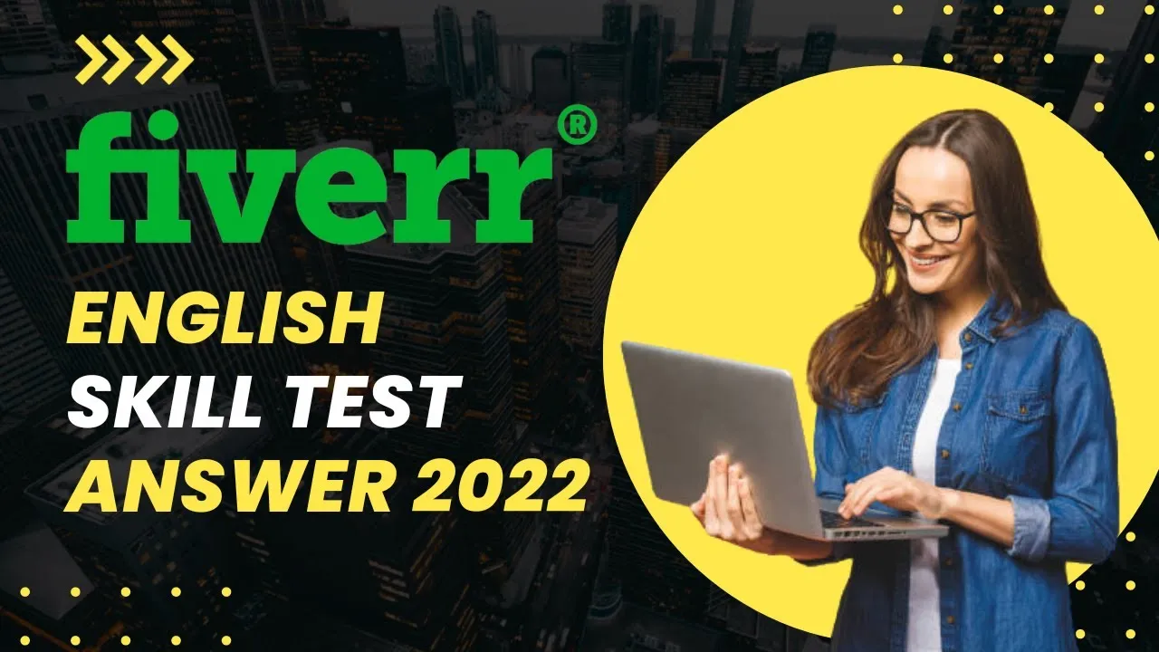 How to Pass Fiverr English Skill Test 2022  Fiverr English Skill Test 