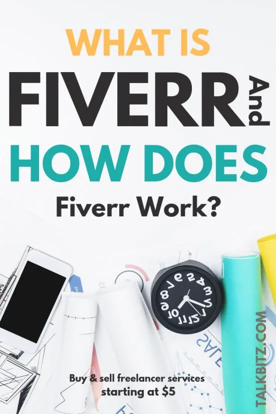 What is Fiverr and How Does Fiverr Work Beginners Guide  TalkBitz 