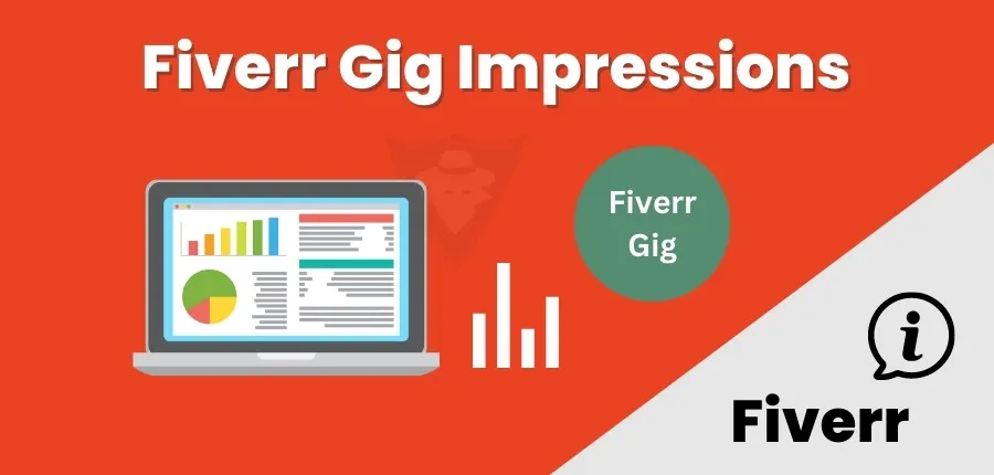 What Are Impressions On Fiverr 6 Ways To Optimize Gigs