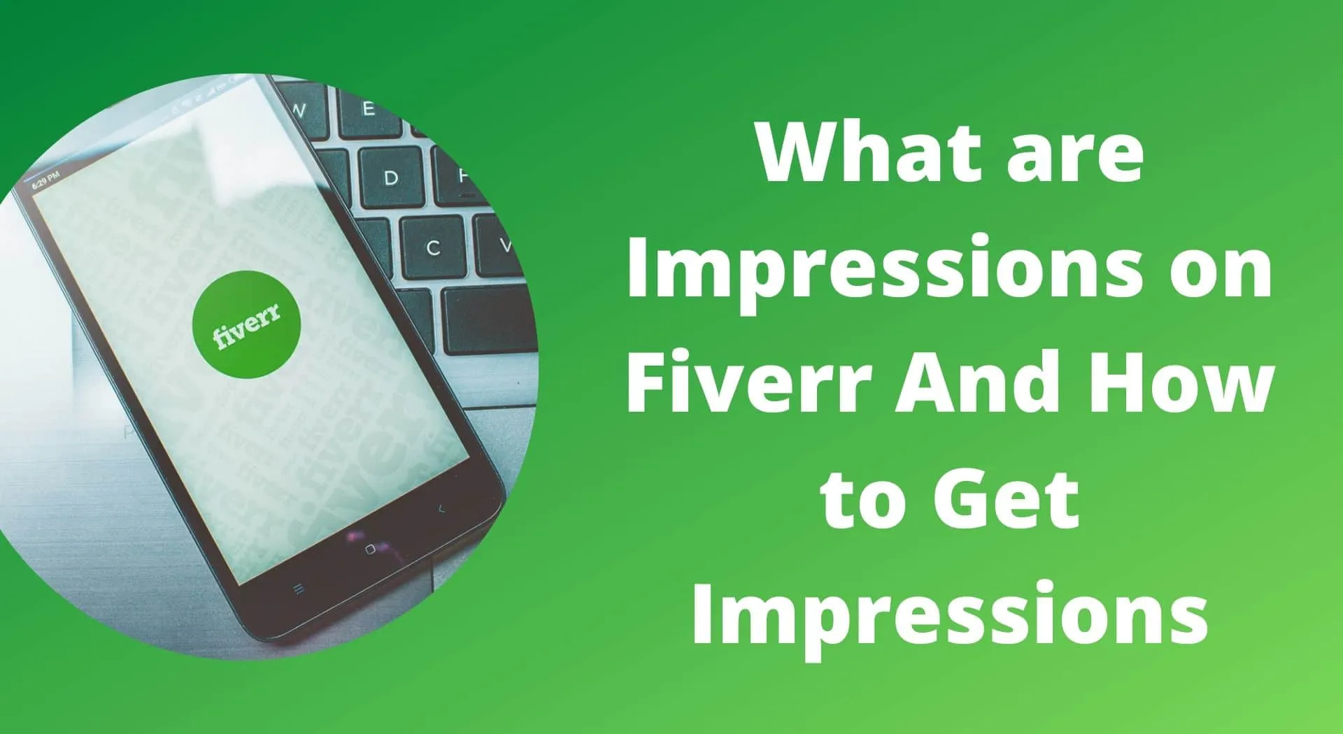 What is Fiverr Impressions?