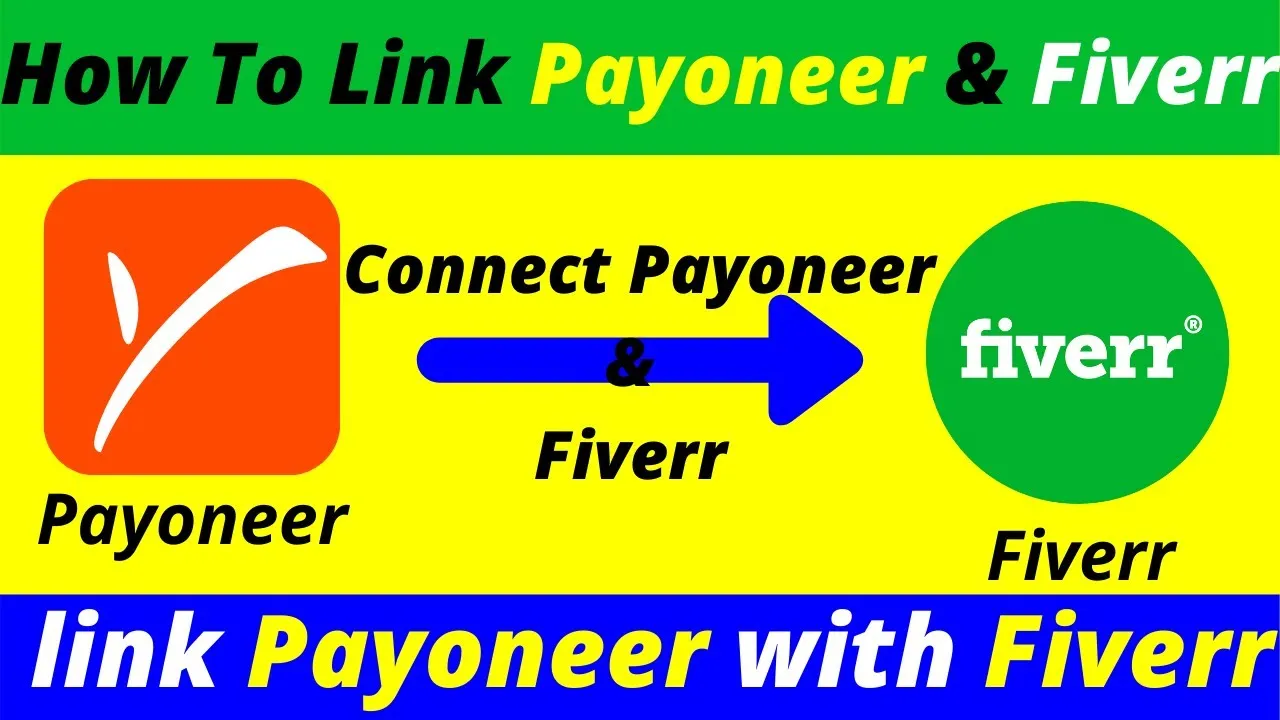 How to Attach a New Payoneer to Fiverr and Remove the Existing One